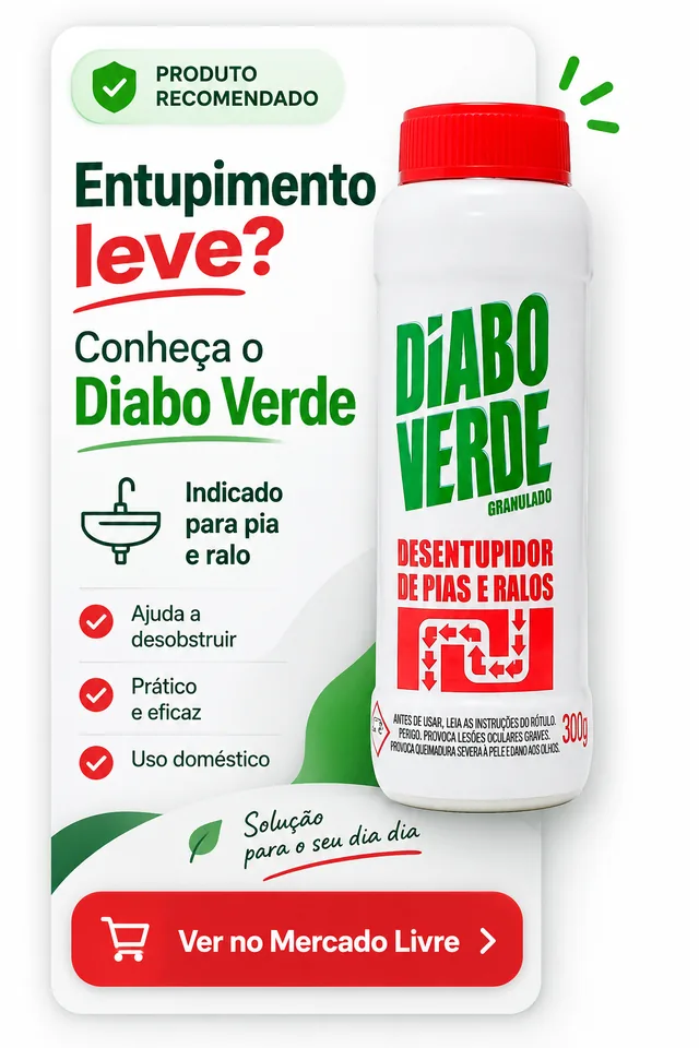 Diabo Verde granulado, produto recomendado para entupimentos leves